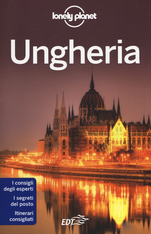 Libro Ungheria di Steve Fallon; Anna Kaminski; Caroline Sieg - ean 9788859200260 - Lonely Planet Italia