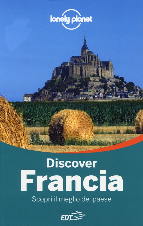 Libro Discover Francia di  - ean 9788859201373 - Lonely Planet Italia