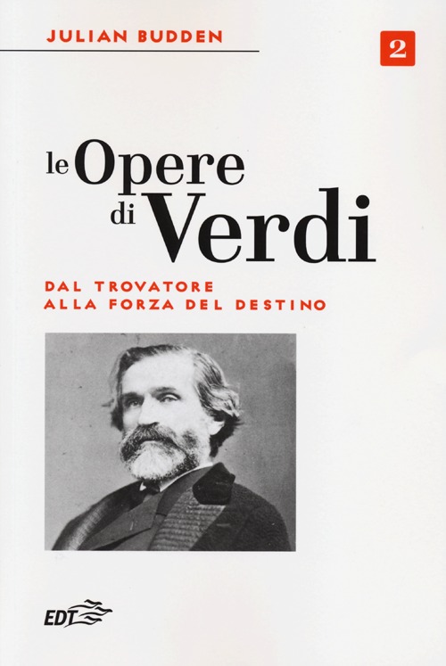 Libro opere di Verdi di Julian Budden - ean 9788859201496 - EDT