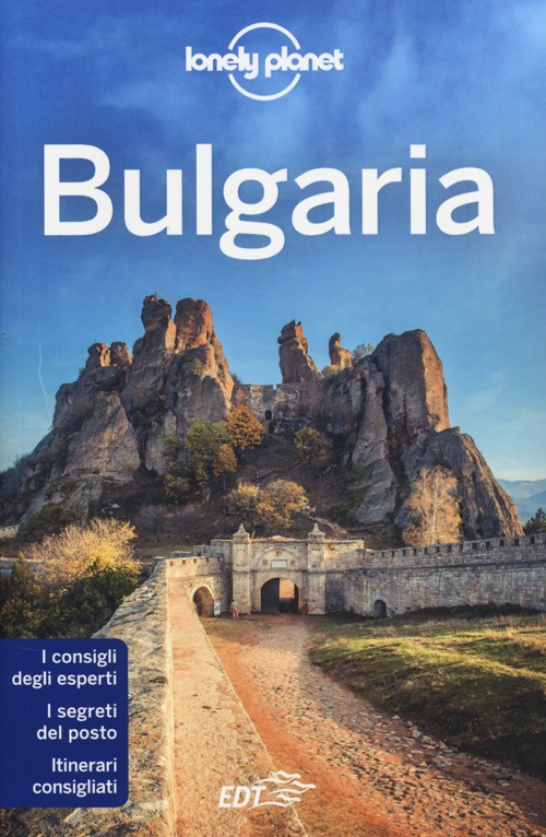 Libro Bulgaria di Mark Baker; Chris Deliso; Richard Watkins - ean 9788859203650 - Lonely Planet Italia