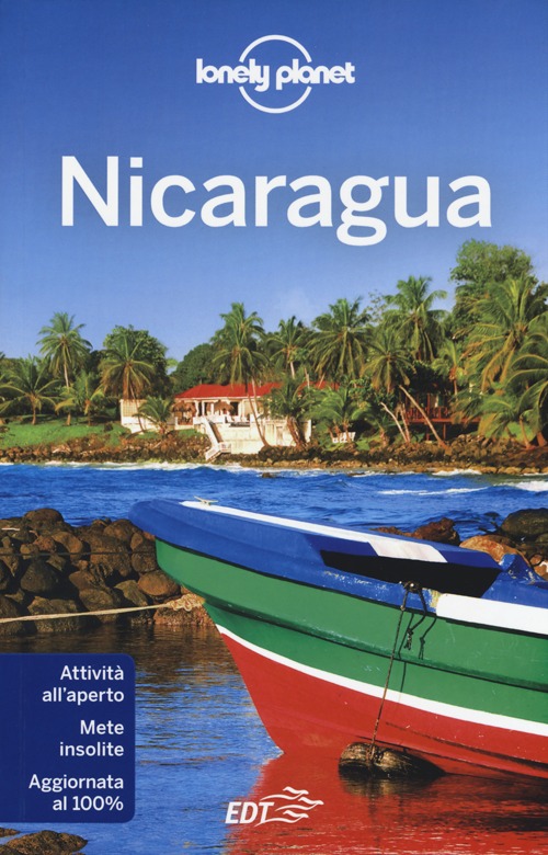 Libro Nicaragua di Alex Egerton; Greg Benchwick - ean 9788859203926 - Lonely Planet Italia