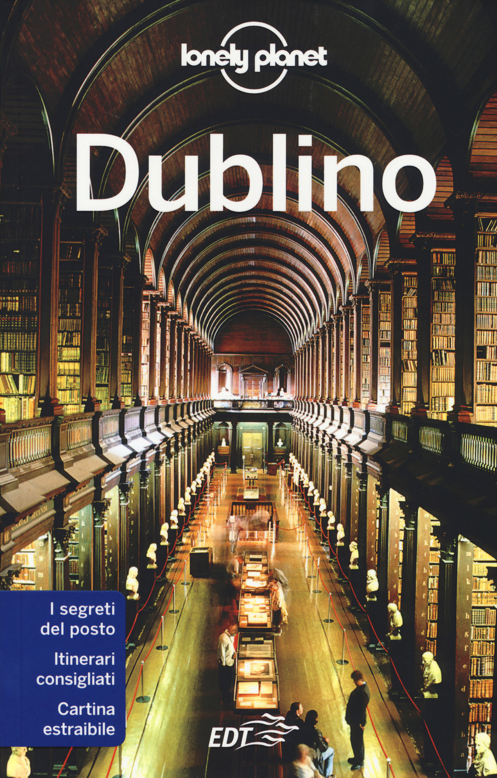 Libro Dublino. Con carta estraibile di Fionn Davenport - ean 9788859204220 - Lonely Planet Italia