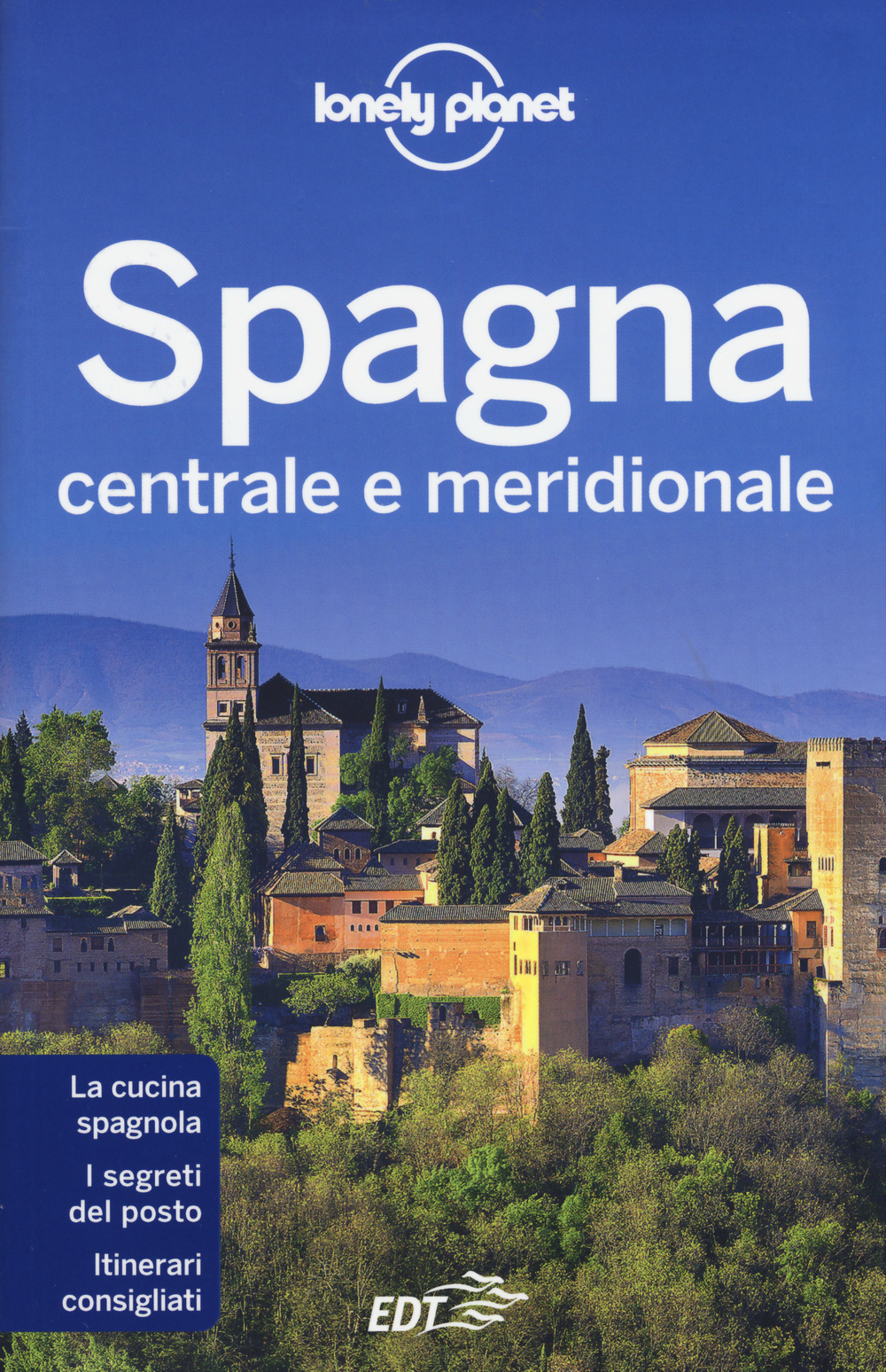 Libro Spagna centrale e meridionale di  - ean 9788859206798 - Lonely Planet Italia