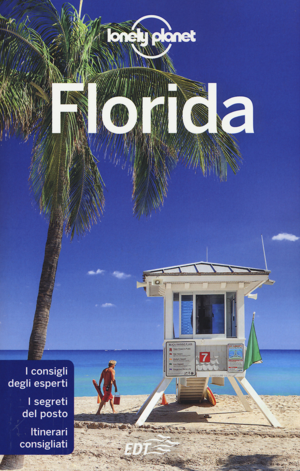 Libro Florida di Adam Karlin; Jennifer Rasin Denniston; Paula Hardy; Benedict Walker - ean 9788859206842 - Lonely Planet Italia