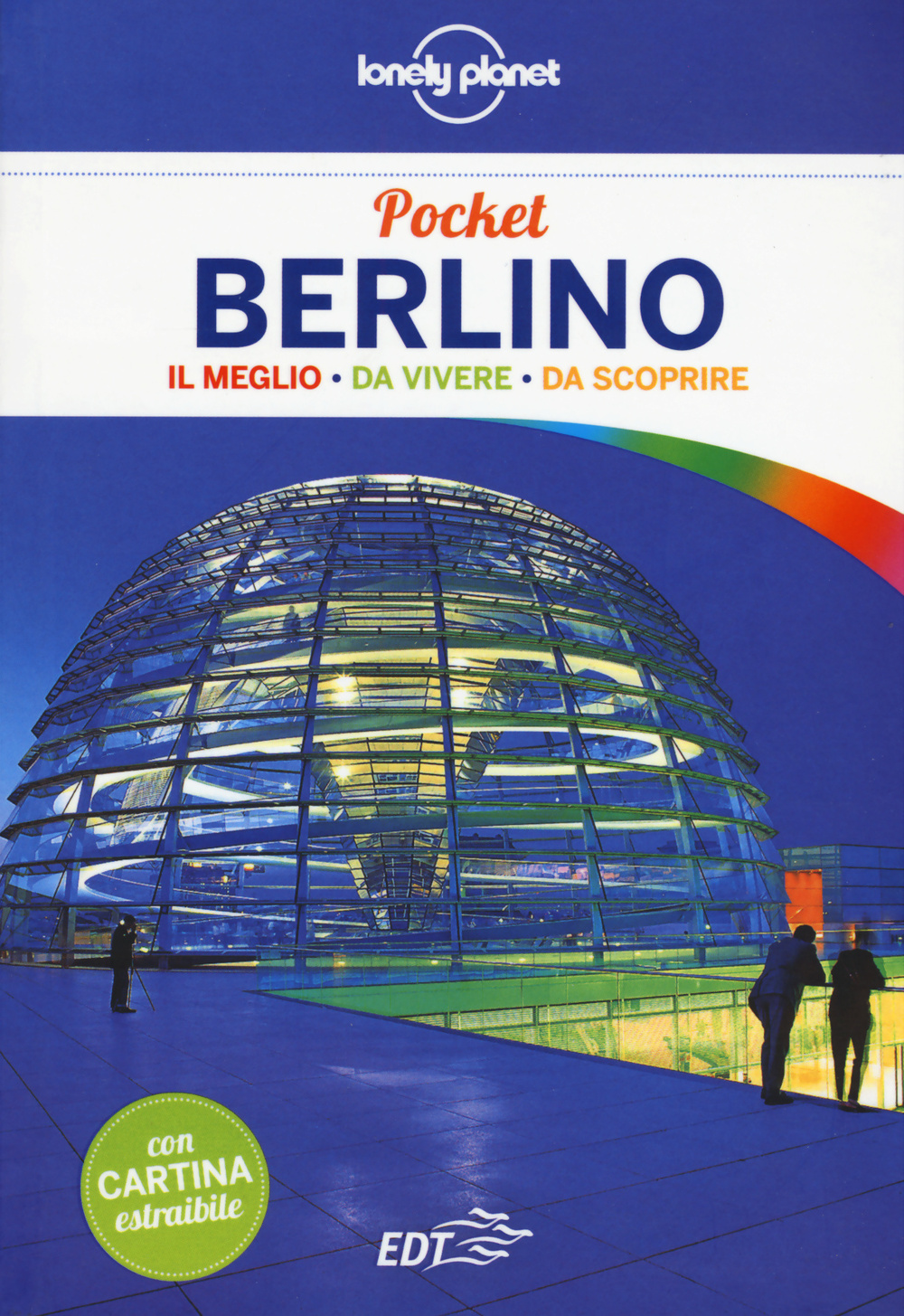 Libro Berlino di Andrea Schulte-Peevers - ean 9788859206958 - Lonely Planet Italia