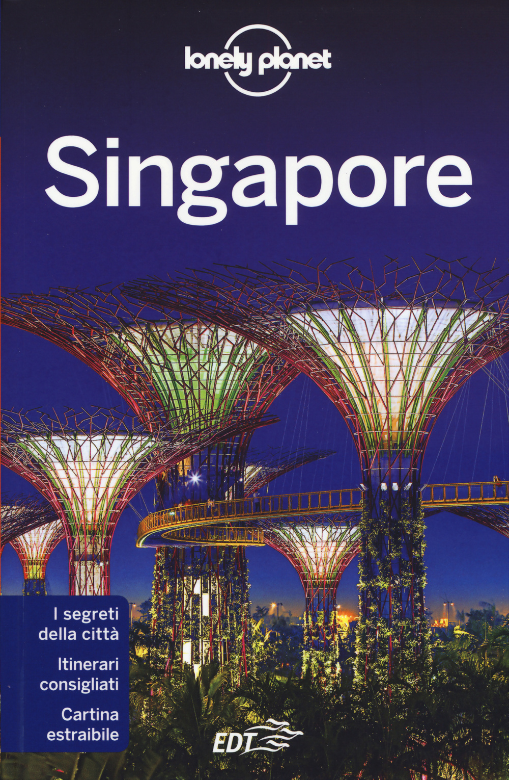 Libro Singapore. Con cartina di Cristian Bonetto - ean 9788859207016 - Lonely Planet Italia
