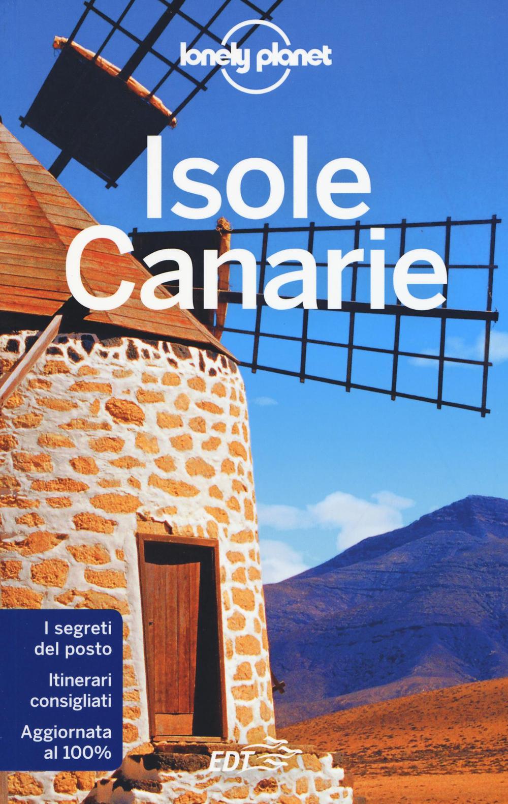 Libro Isole Canarie di Lucy Corne; Josephine Quintero - ean 9788859225706 - Lonely Planet Italia