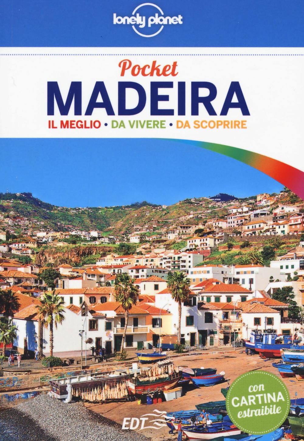 Libro Madeira. Con cartina di Marc Di Duca - ean 9788859225805 - Lonely Planet Italia