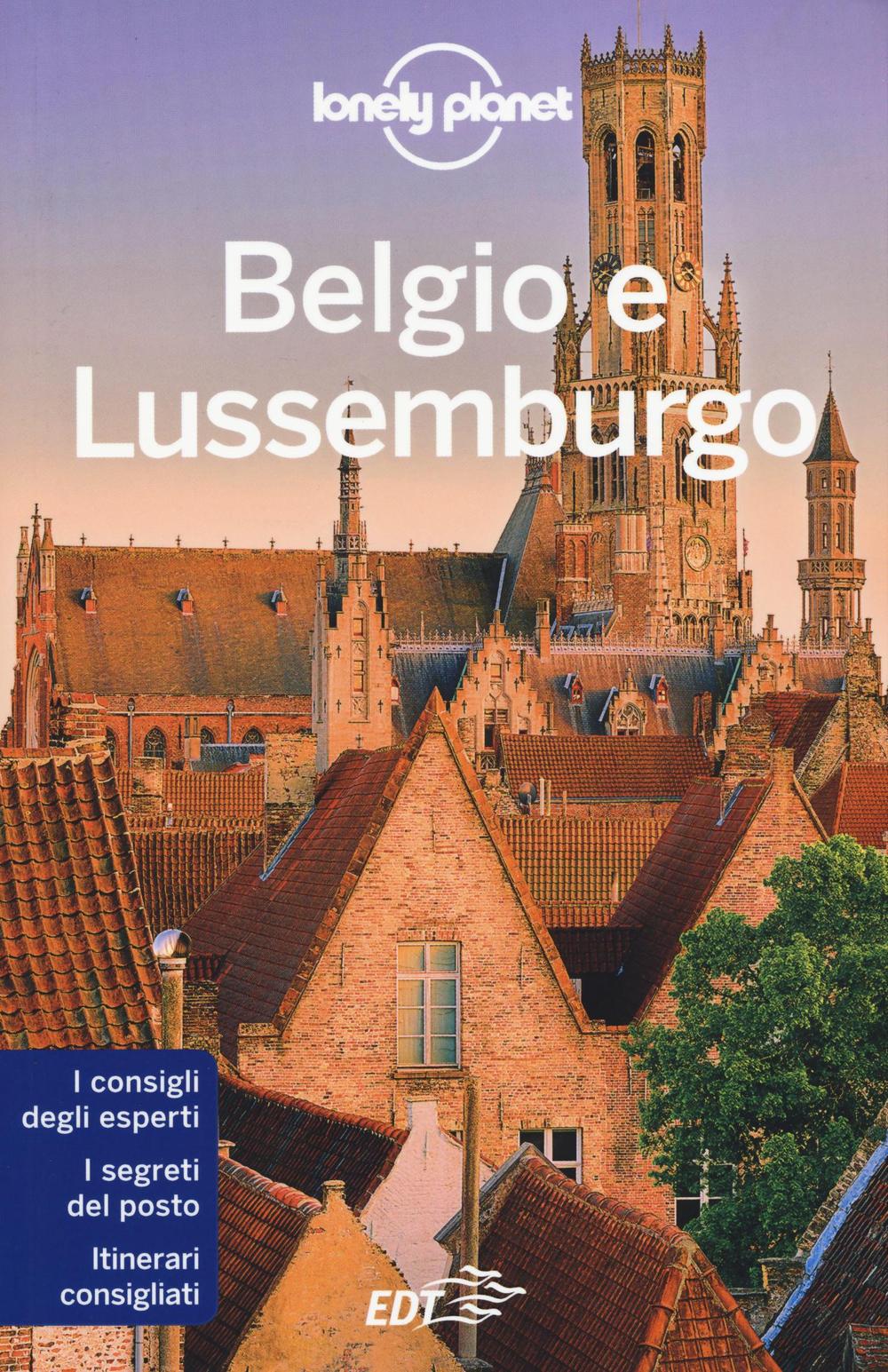 Libro Belgio e Lussemburgo di Helena Smith; Andy Symington; Donna Wheeler - ean 9788859226178 - Lonely Planet Italia
