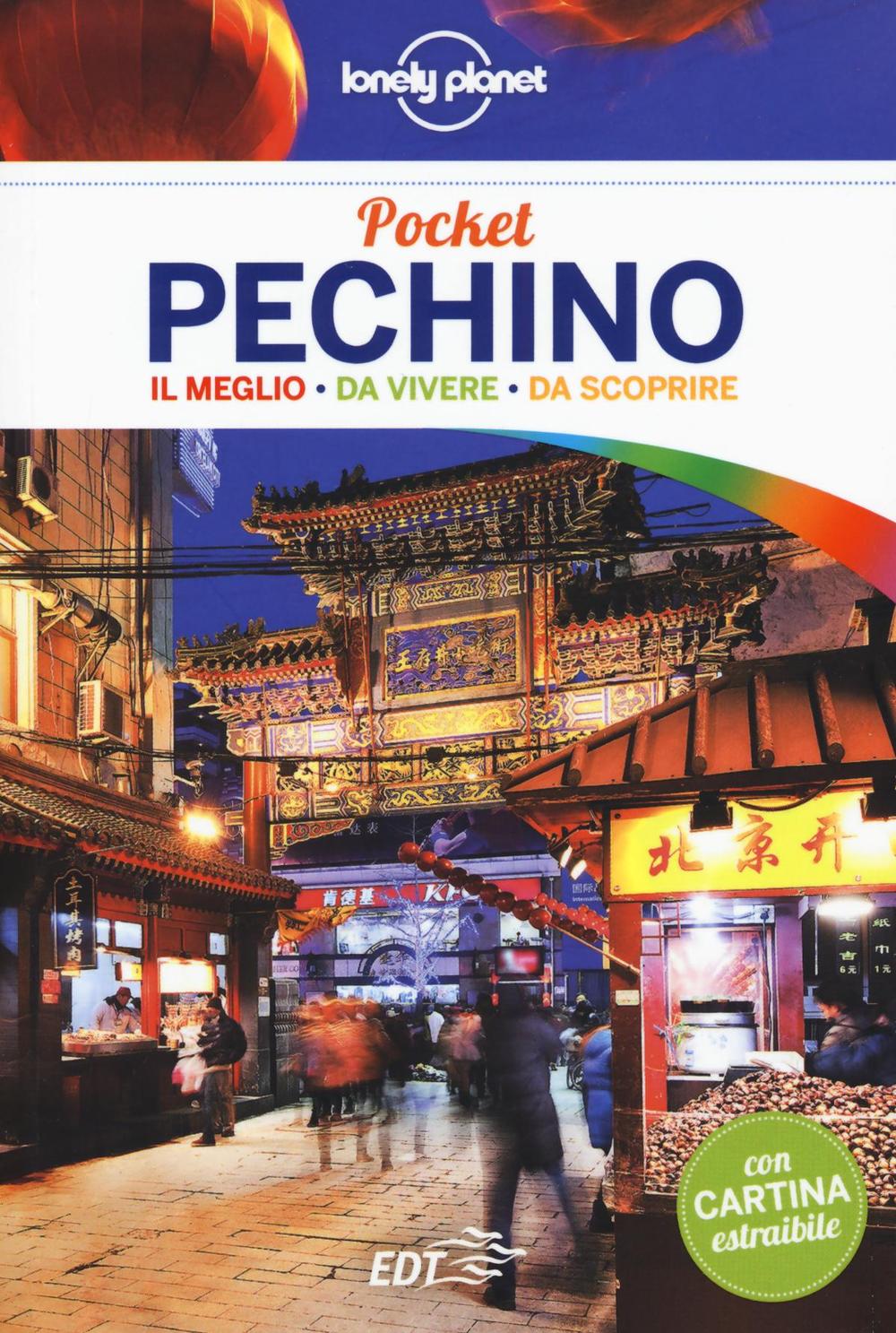 Libro Pechino. Con cartina di David Eimer - ean 9788859226208 - Lonely Planet Italia