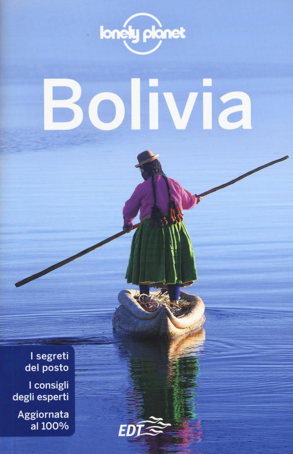 Libro Bolivia di Michael Grosberg; Brian Kluepfel; Paul Smith - ean 9788859226291 - Lonely Planet Italia