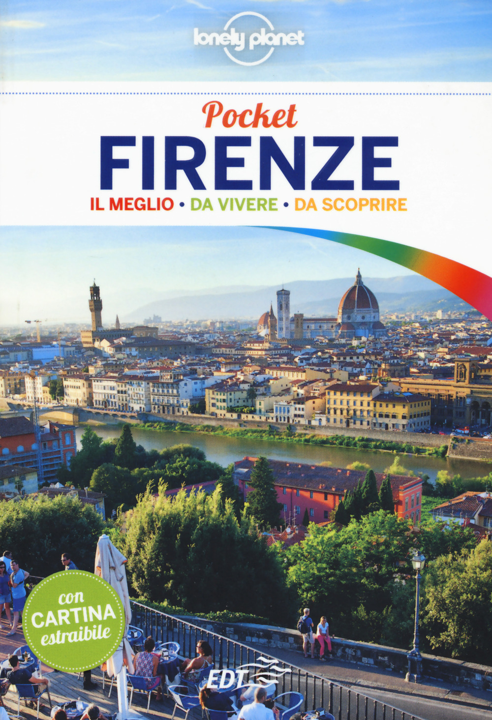 Libro Firenze. Con carta estraibile di Giacomo Bassi - ean 9788859238102 - Lonely Planet Italia