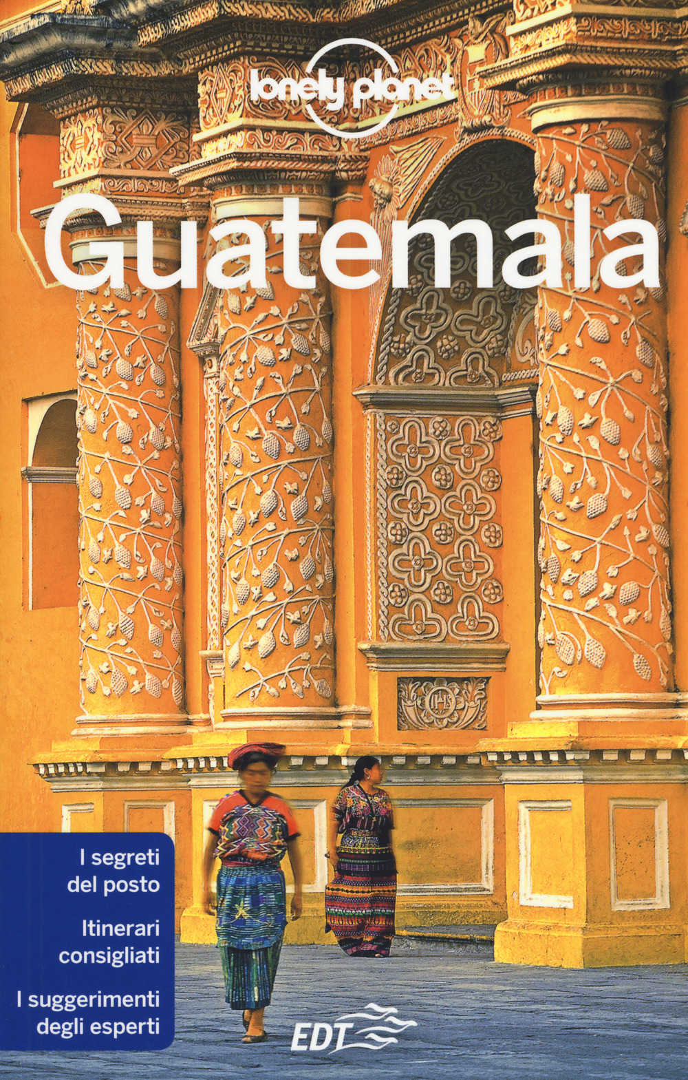 Libro Guatemala di Lucas Vidgen; Daniel C. Schechter - ean 9788859238119 - Lonely Planet Italia