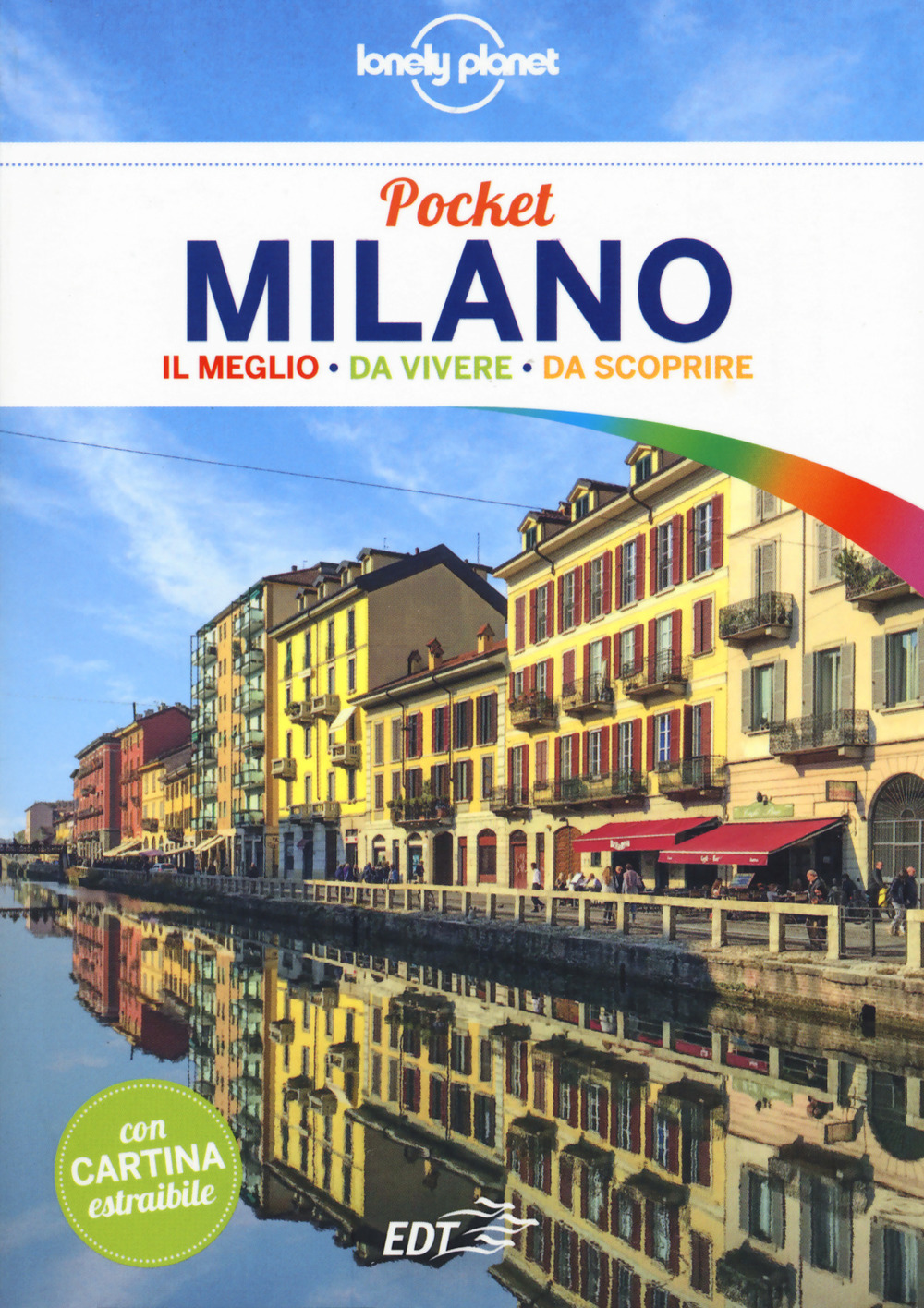 Libro Milano. Con carta estraibile di Luigi Farrauto; Lorenzo Biagiarelli - ean 9788859238867 - Lonely Planet Italia