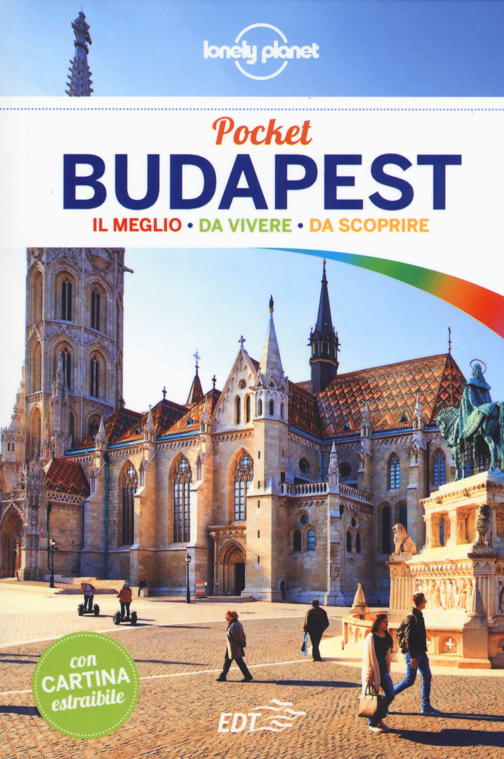 Libro Budapest. Con carta estraibile di Steve Fallon; Anna Kaminski - ean 9788859238911 - Lonely Planet Italia