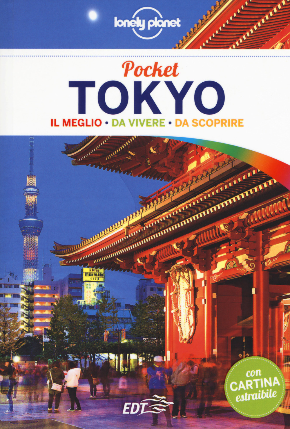 Libro Tokyo. Con carta estraibile di Rebecca Milner; Simon Richmond - ean 9788859238973 - Lonely Planet Italia
