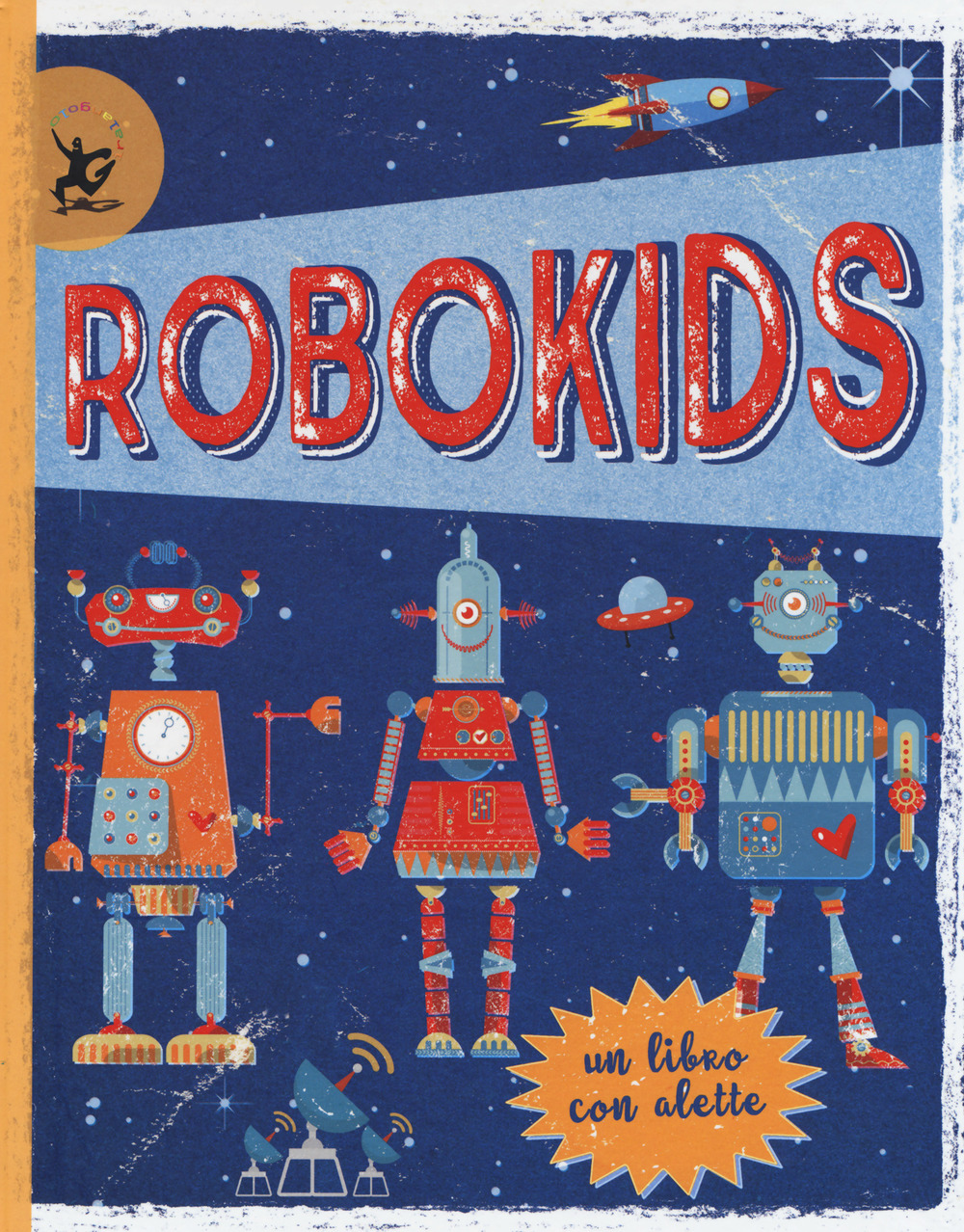 Libro Robokids di Margot Channing - ean 9788859240082 - EDT-Giralangolo