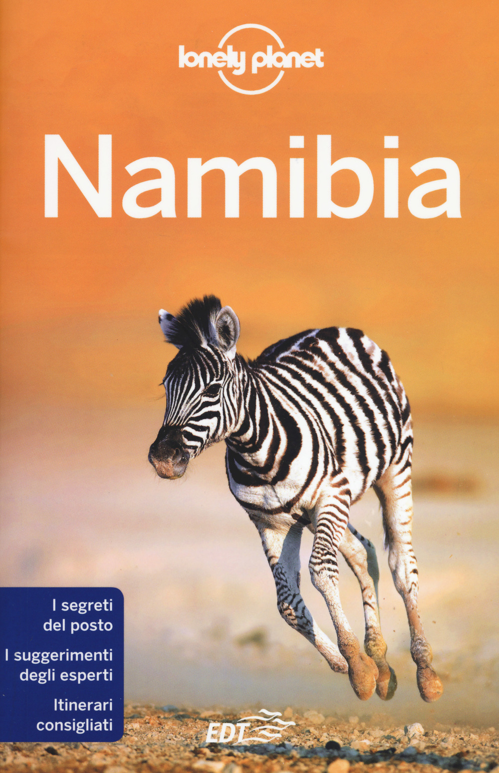 Libro Namibia di Anthony Ham; Trent Holden - ean 9788859245728 - Lonely Planet Italia