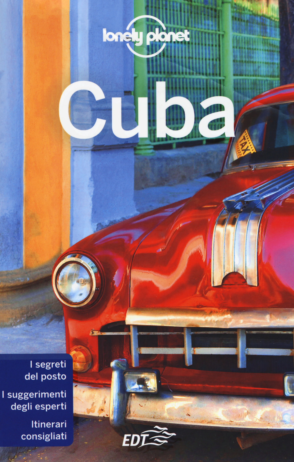 Libro Cuba di Brendan Sainsbury; Carolyn McCarthy - ean 9788859245735 - Lonely Planet Italia
