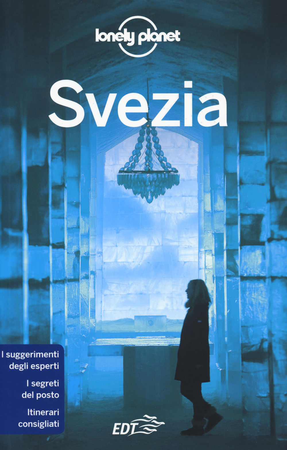 Libro Svezia di Benedict Walker; Craig McLachlan; Becky Ohlsen - ean 9788859246091 - Lonely Planet Italia