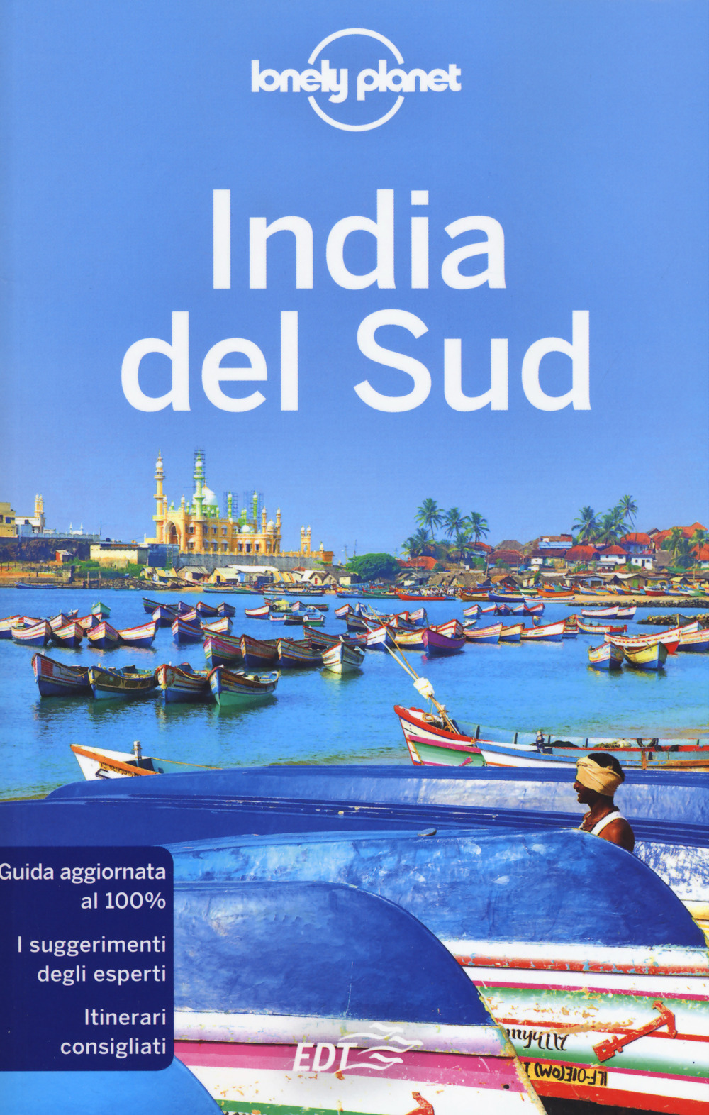 Libro India del sud di Isabella Noble; Kevin Raub; Paul Harding; Sarina Singh; Iain Stewart - ean 9788859246398 - Lonely Planet Italia
