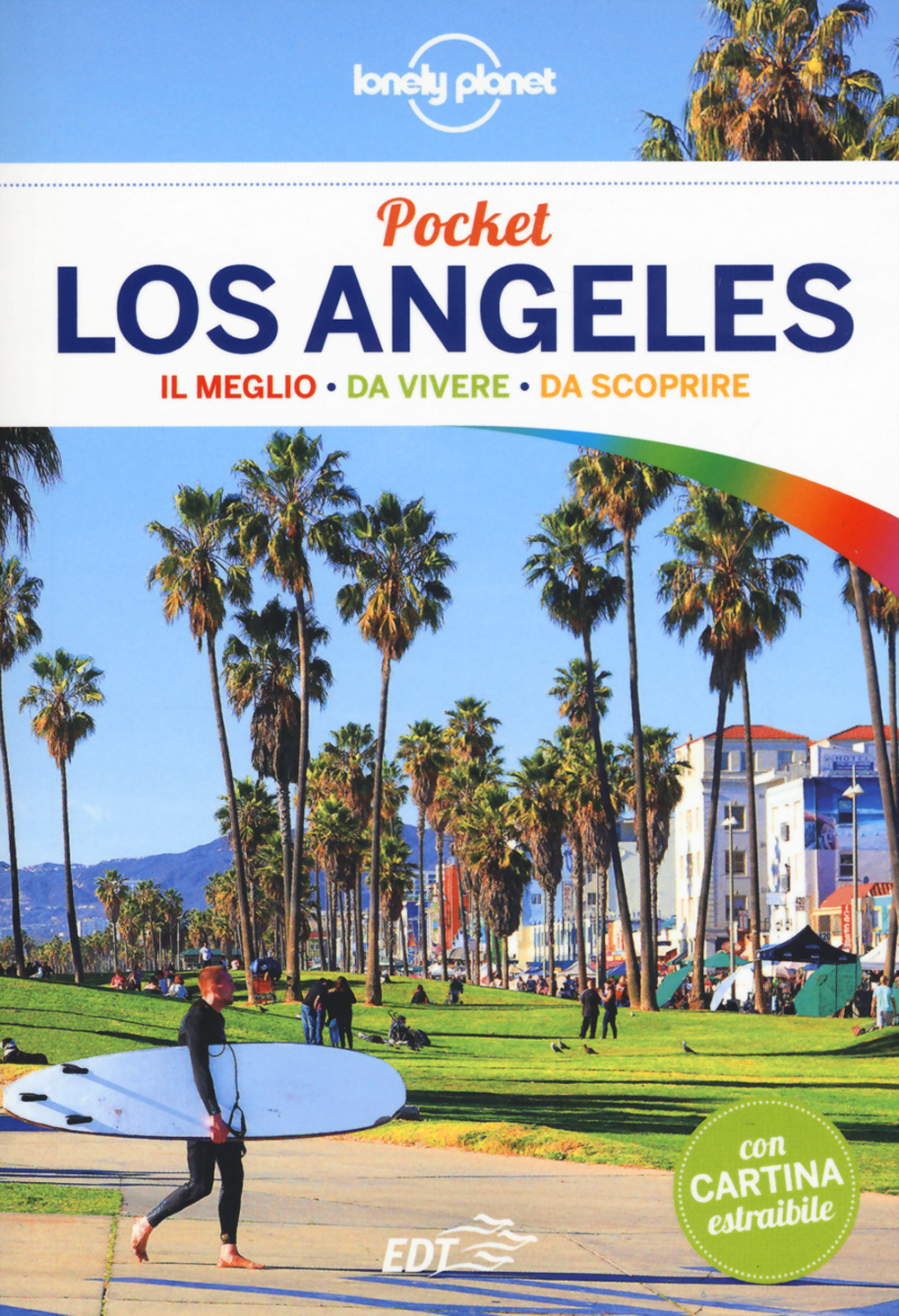 Libro Los Angeles. Con carta estraibile di Andrew Bender; Cristian Bonetto - ean 9788859246794 - Lonely Planet Italia