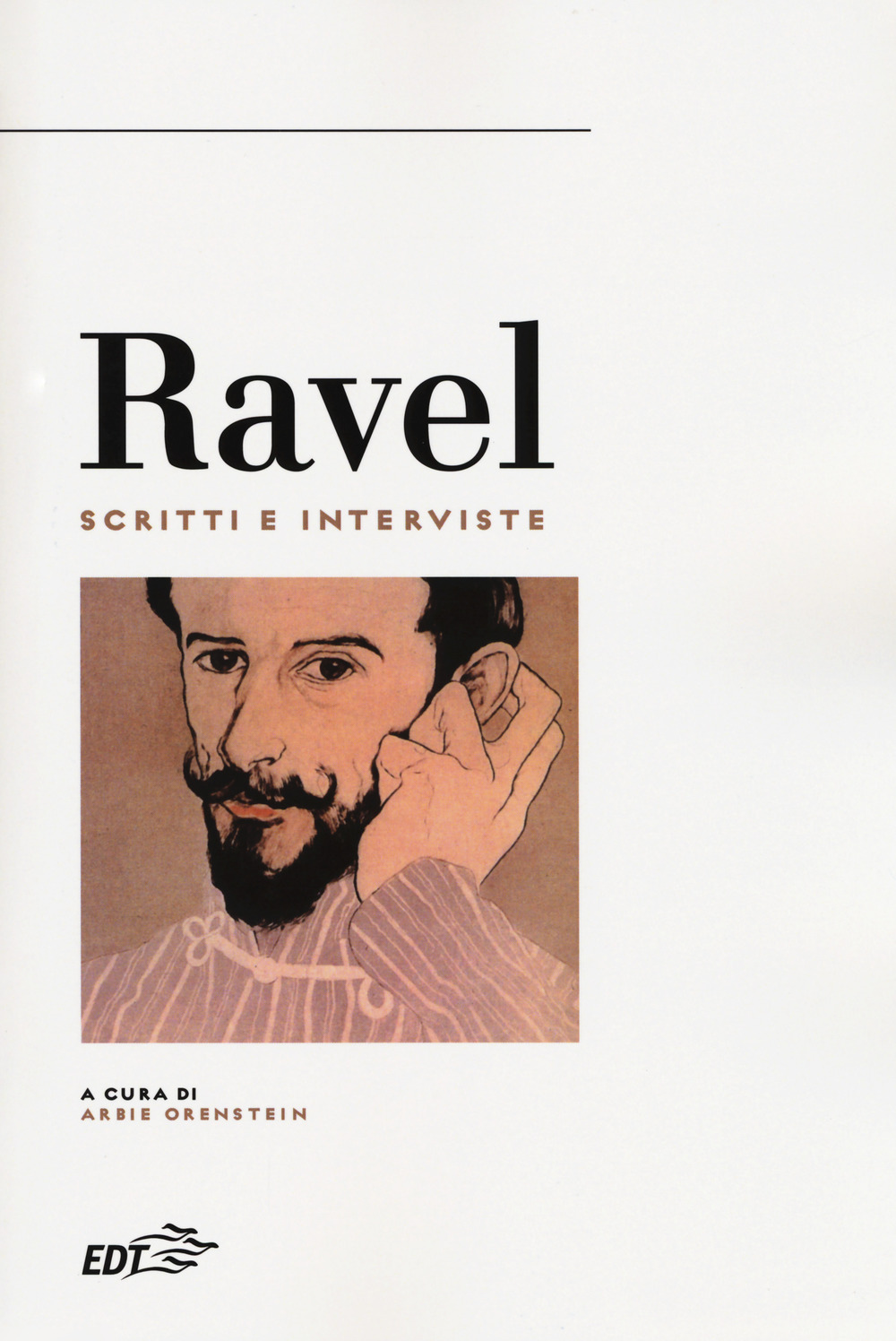 Libro Ravel. Scritti e interviste di  - ean 9788859246886 - EDT
