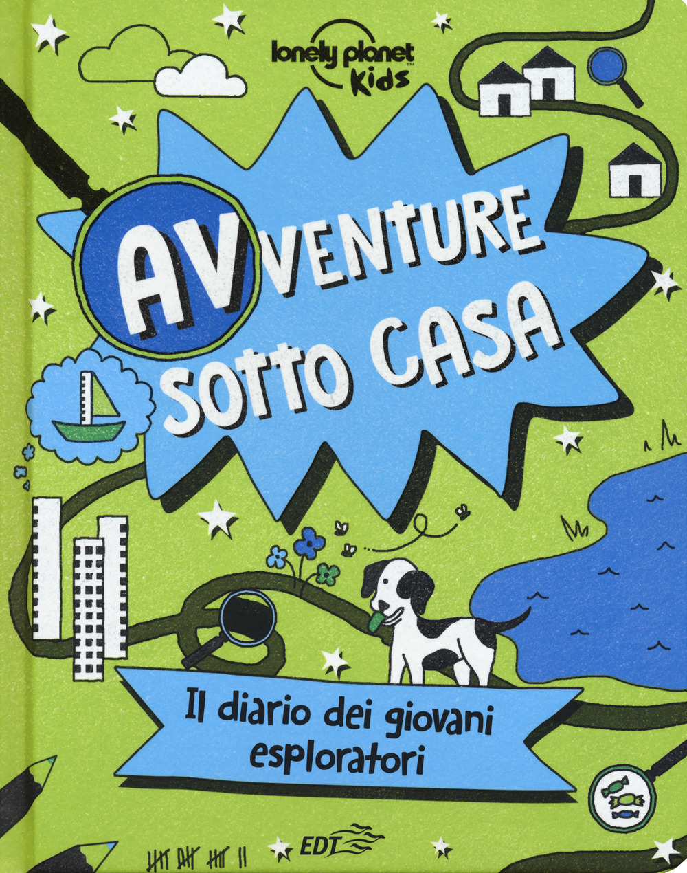 Libro Avventure sotto casa. Il diario dei giovani esploratori di  - ean 9788859246930 - Lonely Planet Italia