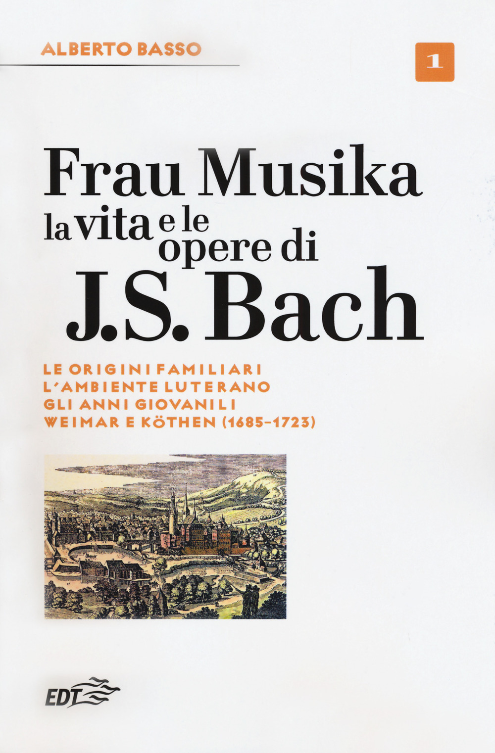 Libro Frau Musika. La vita e le opere di J. S. Bach di Alberto Basso - ean 9788859247425 - EDT