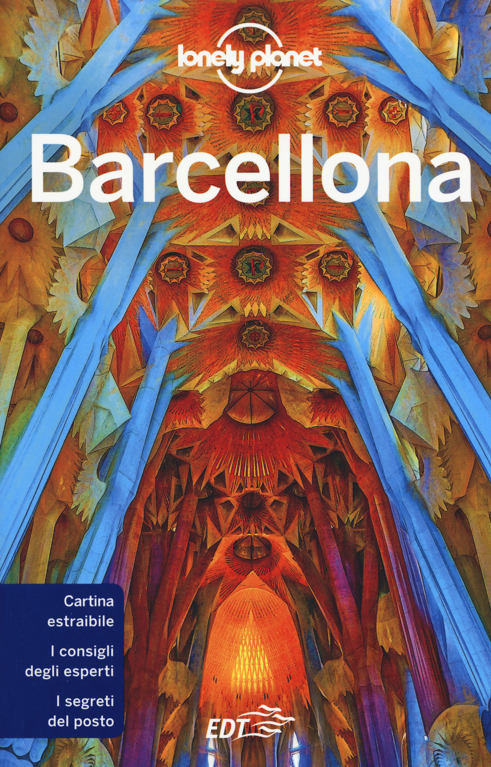Libro Barcellona. Con carta di Catherine Le Nevez; Sally Davies; Isabella Noble - ean 9788859256670 - Lonely Planet Italia