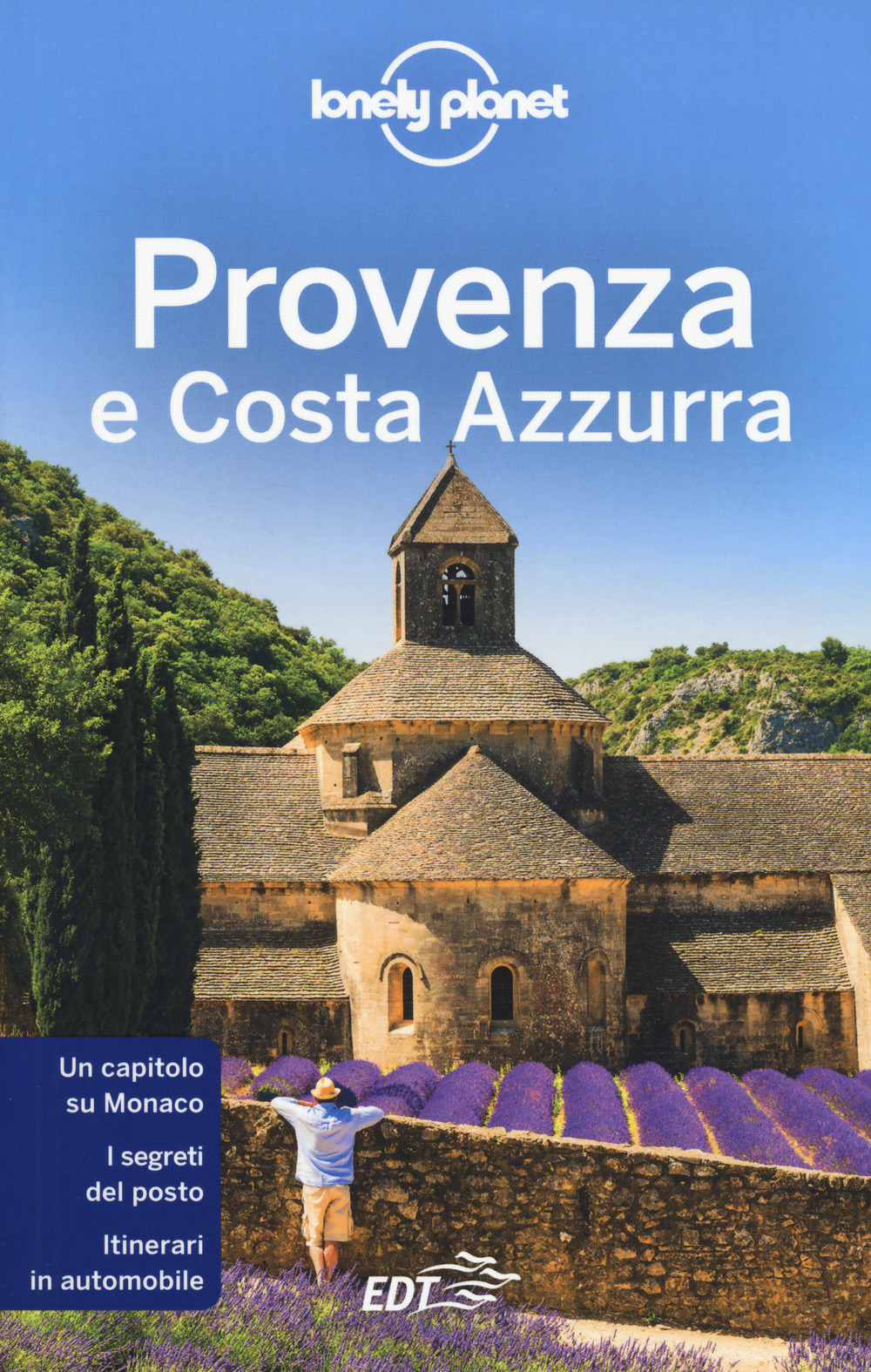 Libro Provenza e Costa Azzurra di Hugh McNaughtan; Oliver Berry; Gregor Clark - ean 9788859256762 - Lonely Planet Italia