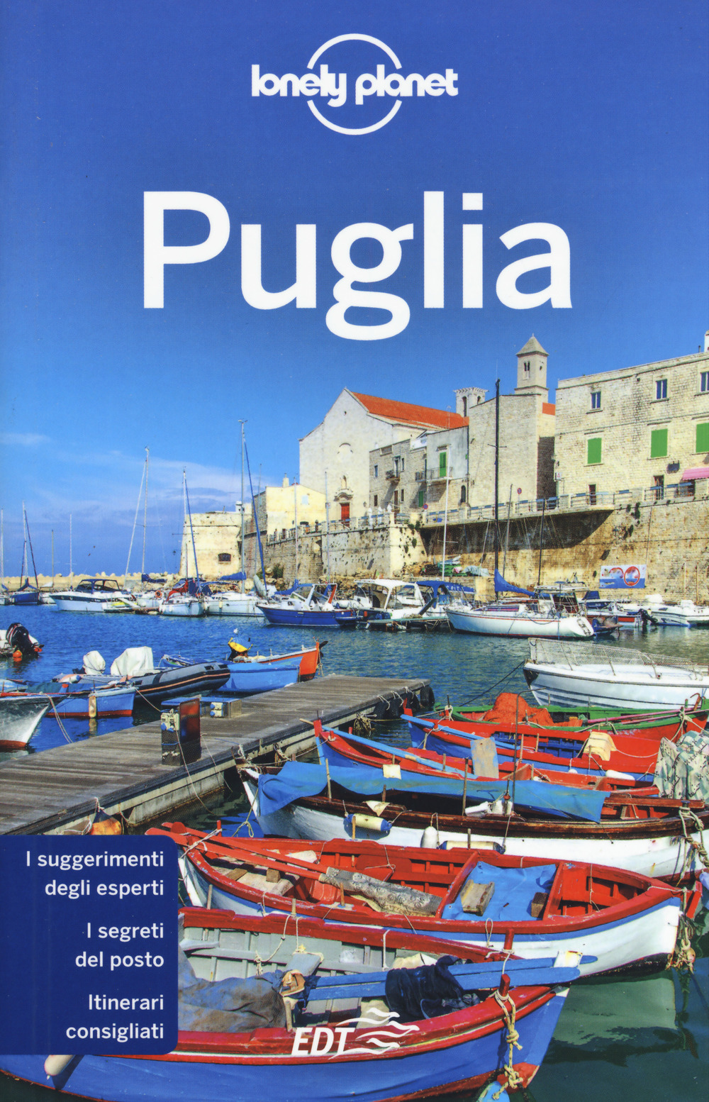 Libro Puglia di Sabato Angieri; Giacomo Bassi; Matteo Mangili - ean 9788859256779 - Lonely Planet Italia