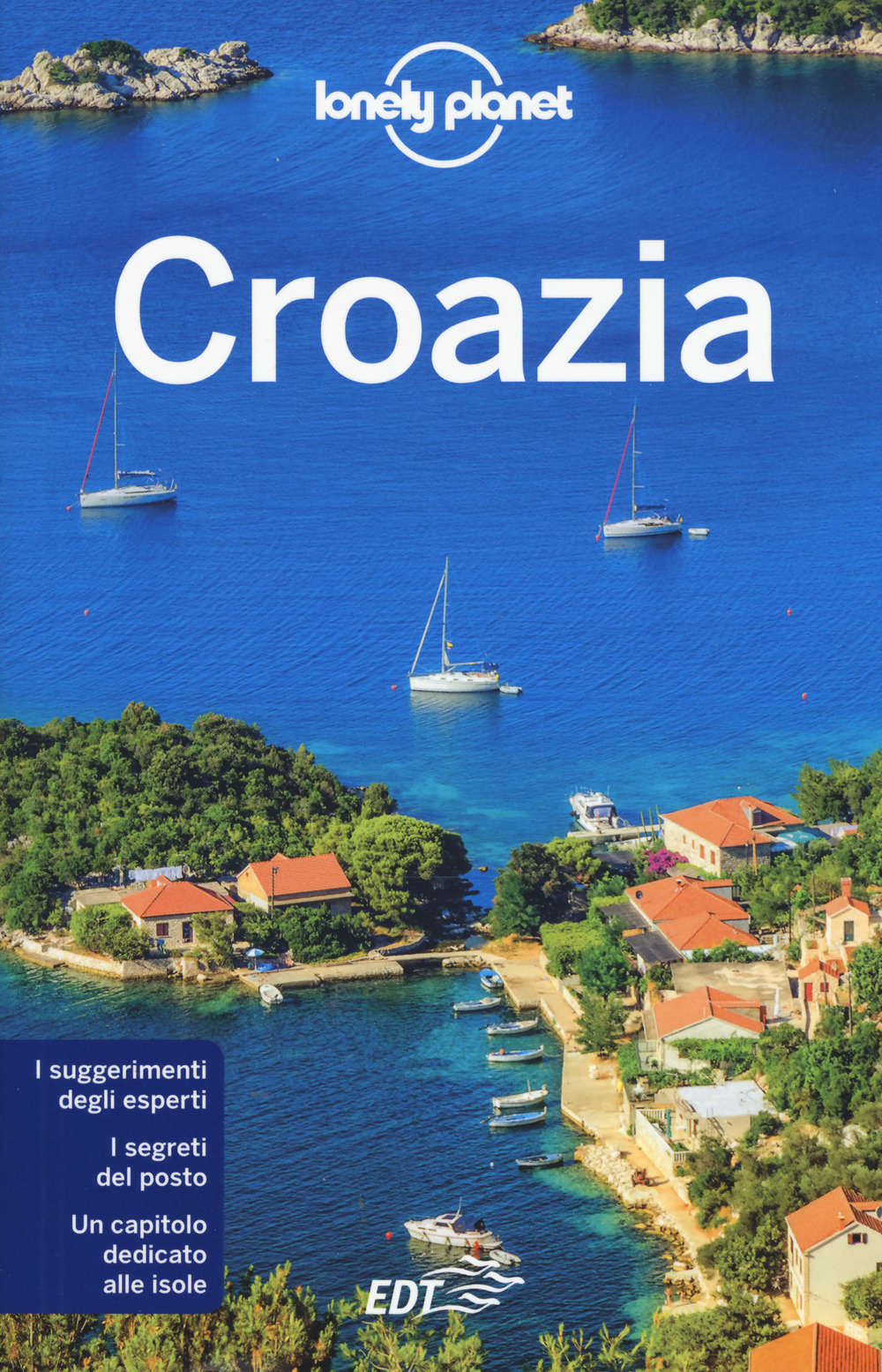 Libro Croazia di Peter Dragicevich; Anthony Ham; Jessica Lee - ean 9788859256878 - Lonely Planet Italia
