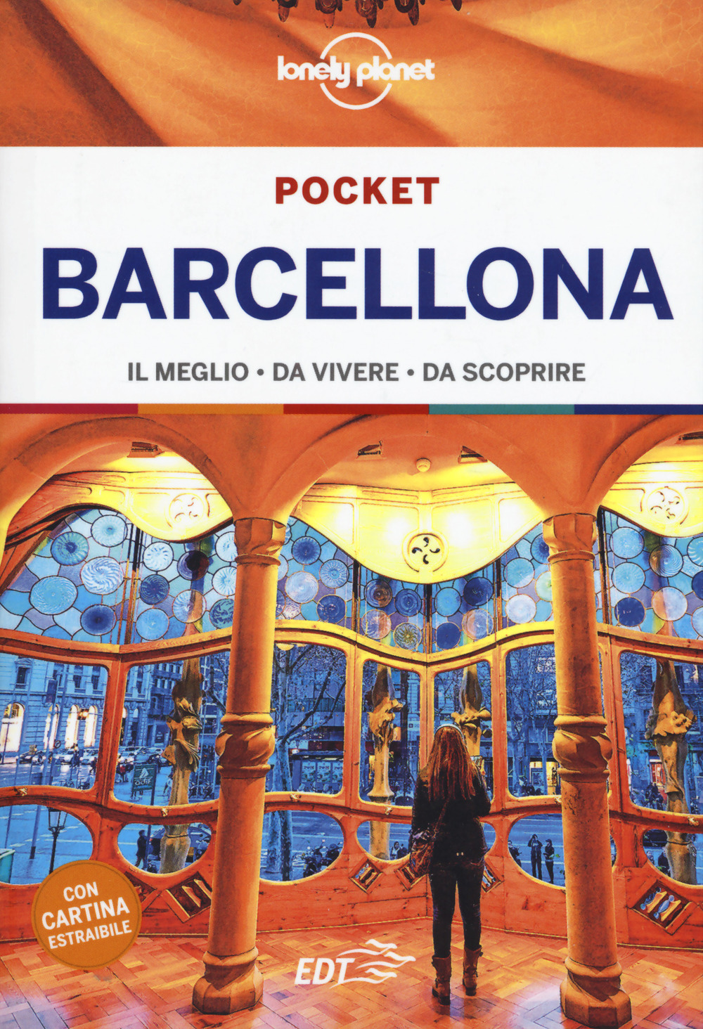 Libro Barcellona. Con carta estraibile di Catherine Le Nevez; Sally Davies - ean 9788859257226 - Lonely Planet Italia
