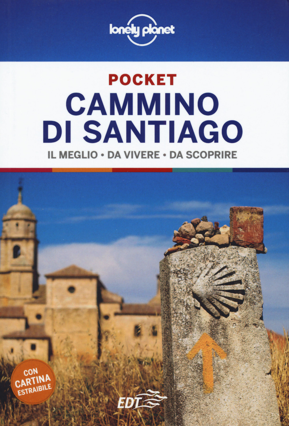 Libro Cammino di Santiago. Con cartina di Edurne Baz; Virginia Uzal - ean 9788859257394 - Lonely Planet Italia