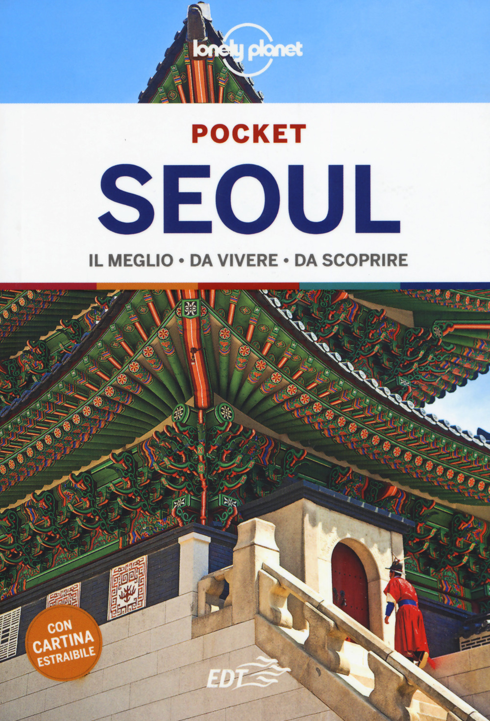 Libro Seoul. Con cartina estraibile di Thomas O'Malley; Phillip Tang - ean 9788859257417 - Lonely Planet Italia