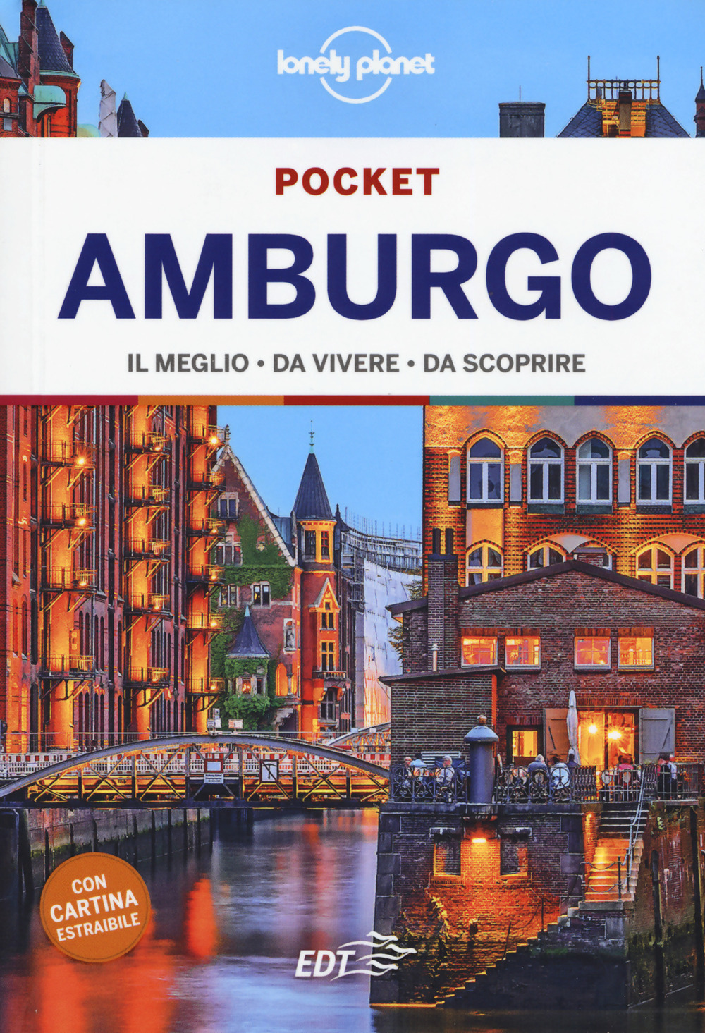 Libro Amburgo. Con carta estraibile di Anthony Ham - ean 9788859257479 - Lonely Planet Italia