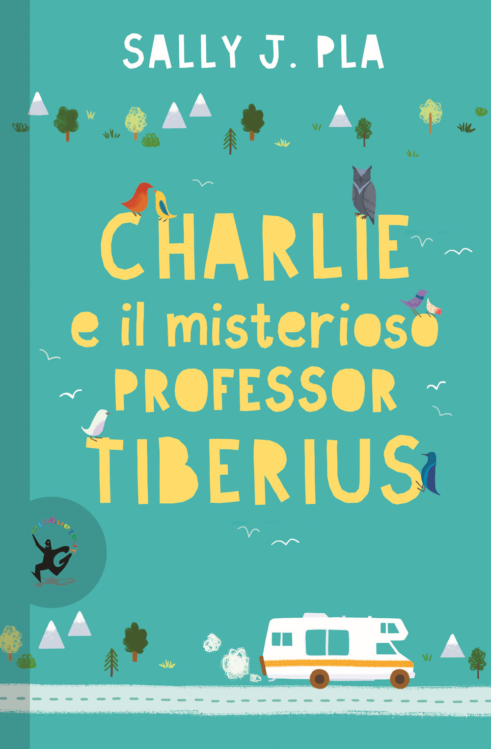Libro Charlie e il misterioso professor Tiberius di Sally J. Pla - ean 9788859264989 - EDT-Giralangolo