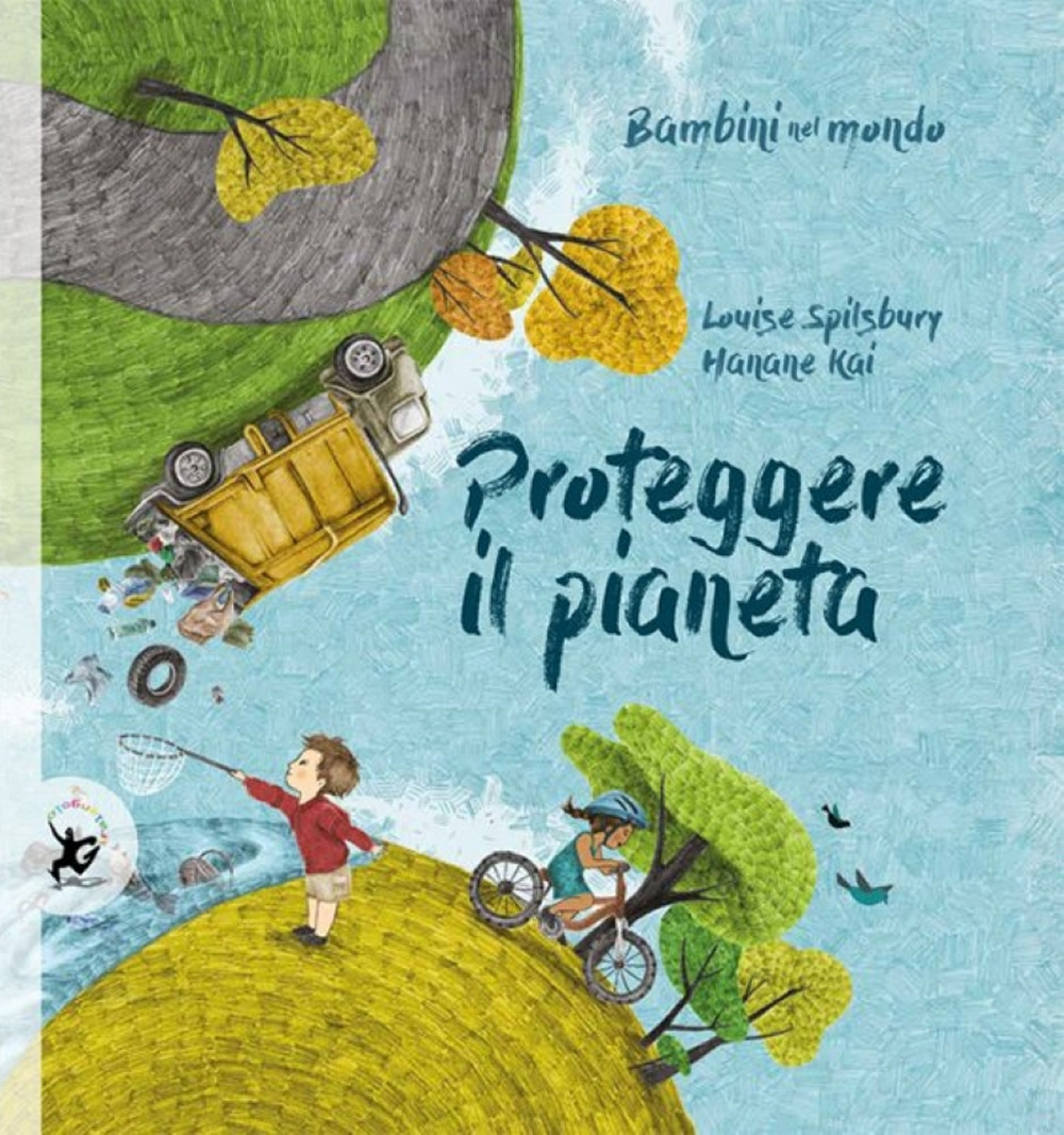 Libro Proteggere il pianeta. Bambini nel mondo di Louise Spilsbury - ean 9788859265061 - EDT-Giralangolo