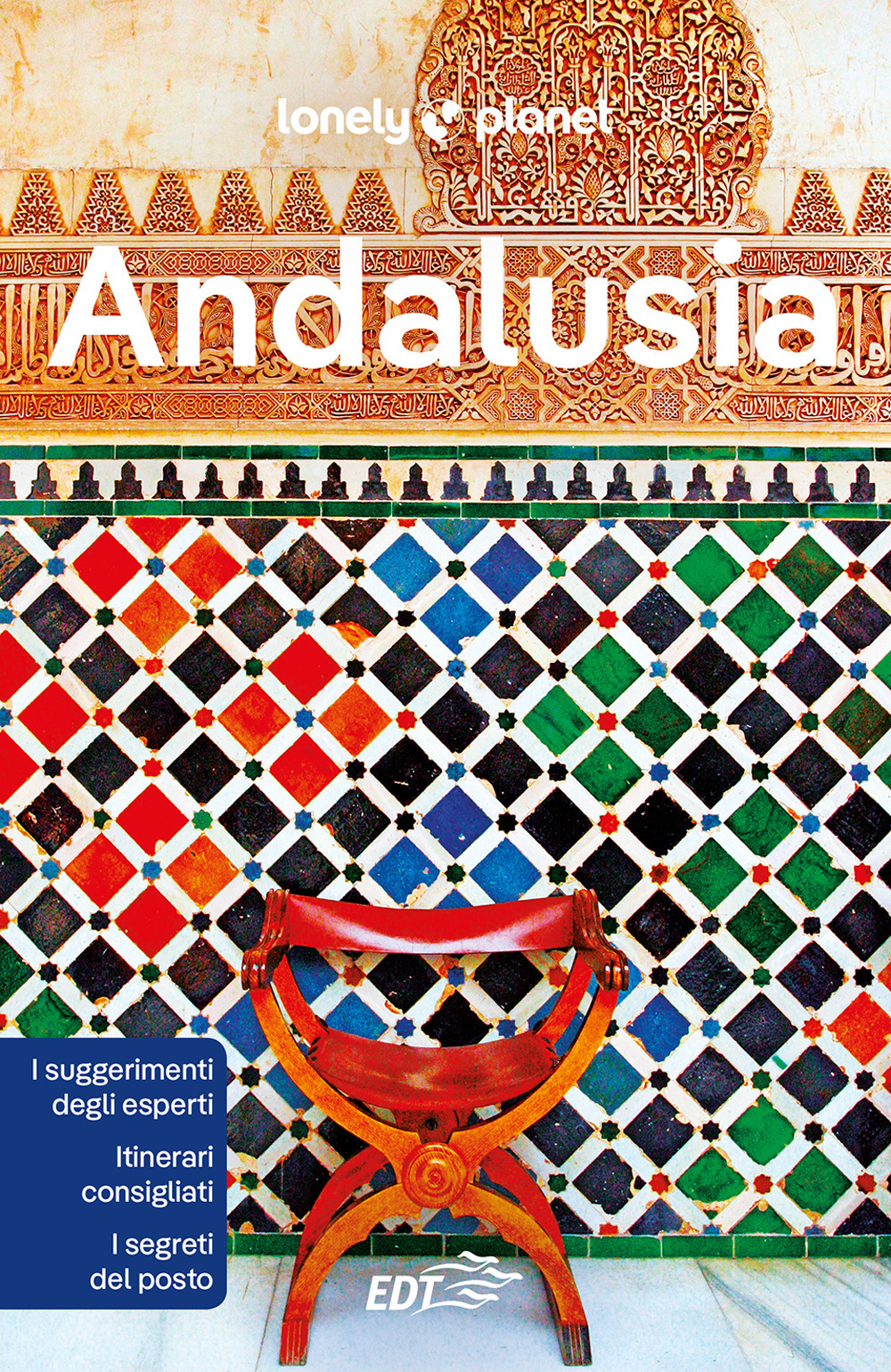 Libro Andalusia di Gregor Clark; Duncan Garwood; Isabella Noble - ean 9788859265108 - Lonely Planet Italia