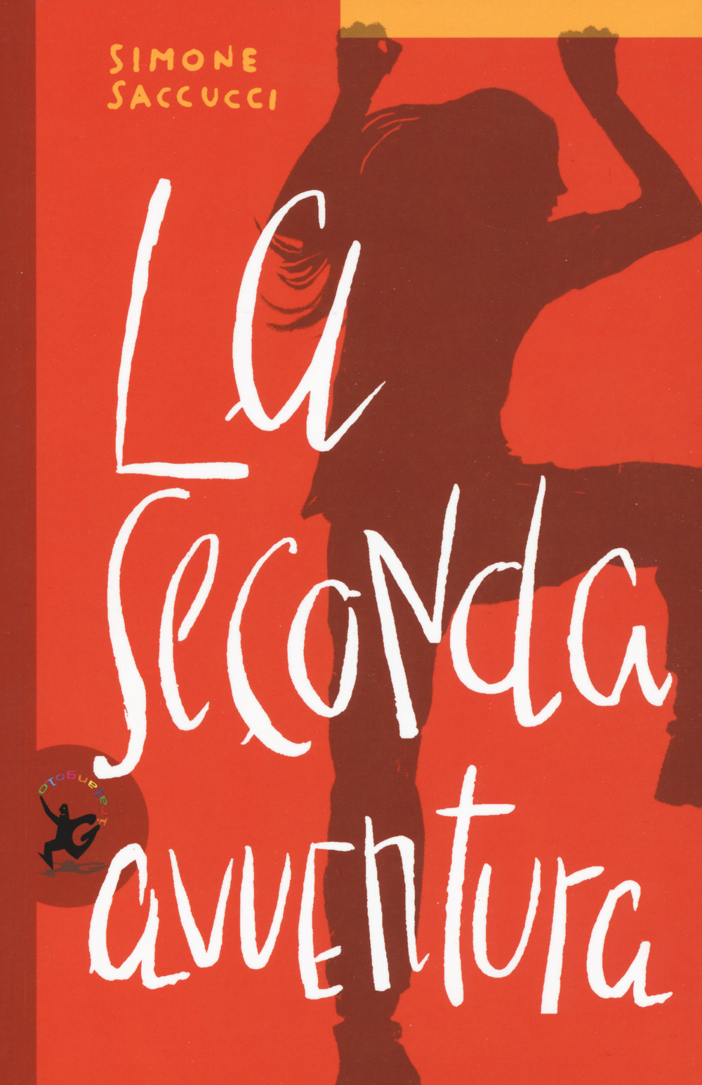 Libro seconda avventura di Simone Saccucci - ean 9788859265252 - EDT-Giralangolo