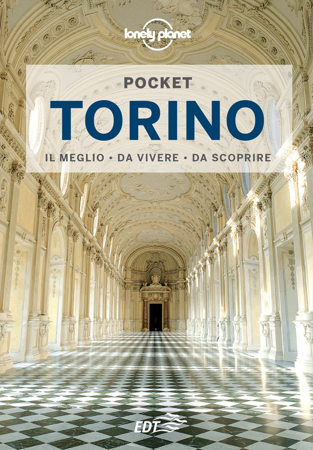 Libro Torino di Sara Cabras - ean 9788859265399 - Lonely Planet Italia