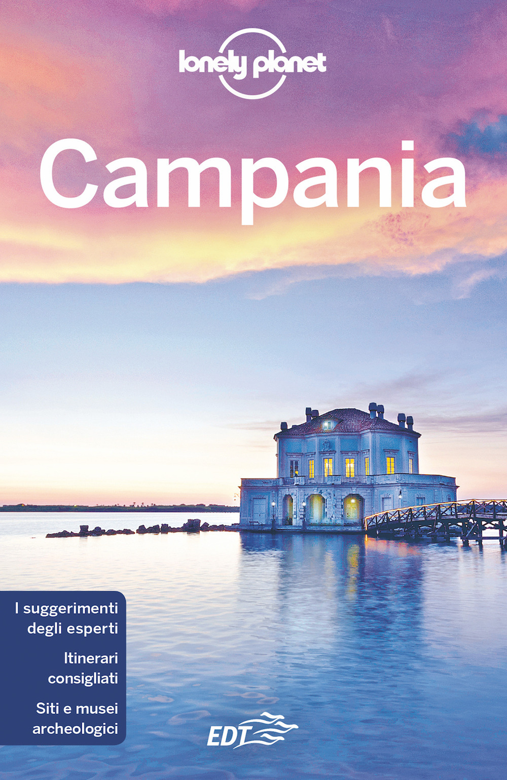 Libro Campania di Remo Carulli; Luigi Farrauto; Adriana Malandrino - ean 9788859268000 - Lonely Planet Italia