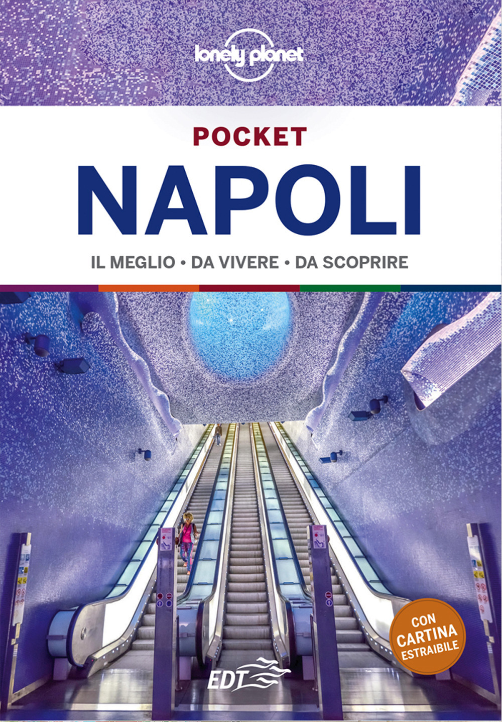 Libro Napoli di Adriana Malandrino - ean 9788859273660 - Lonely Planet Italia