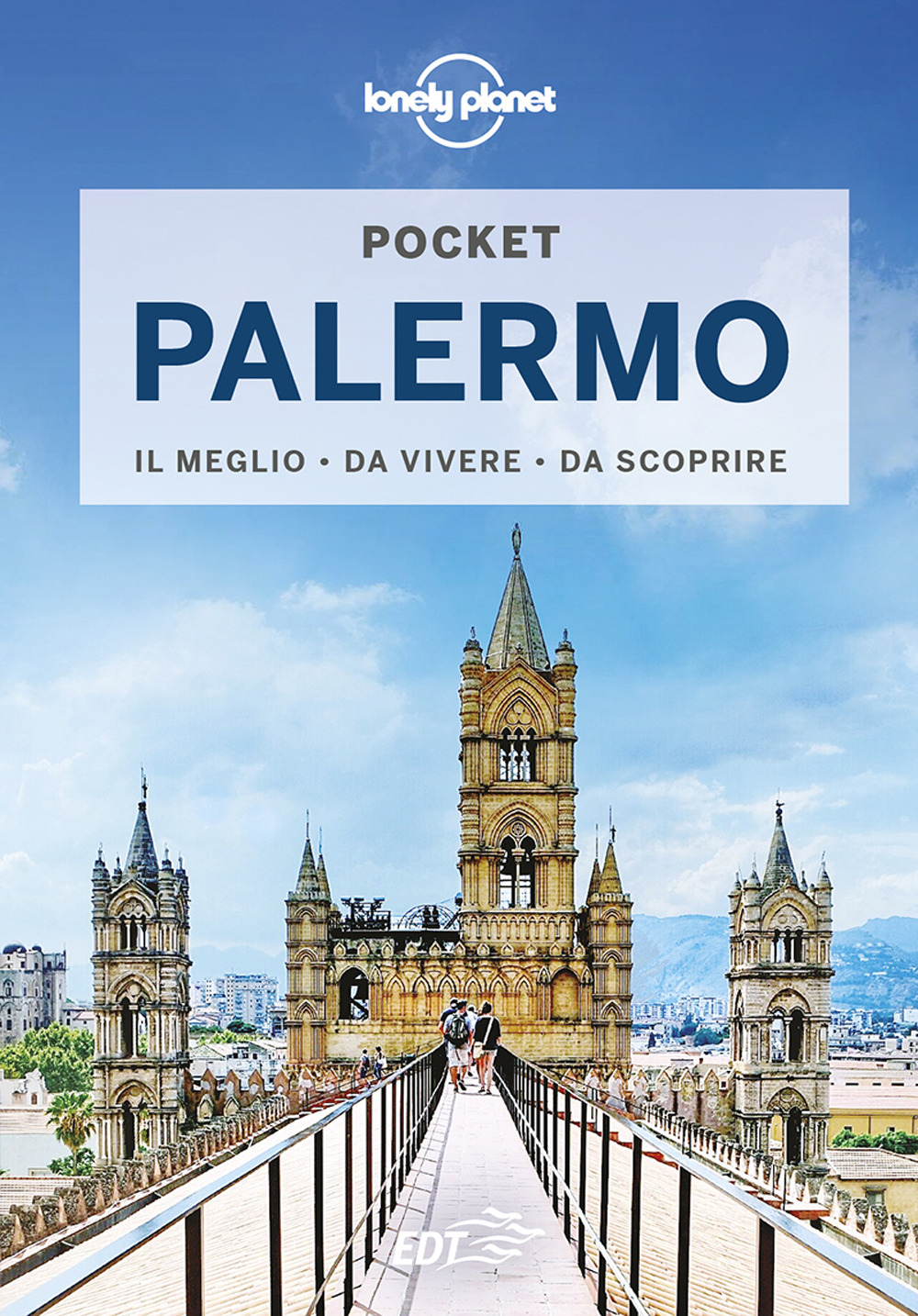 Libro Palermo di Annalisa Bruni - ean 9788859278740 - Lonely Planet Italia