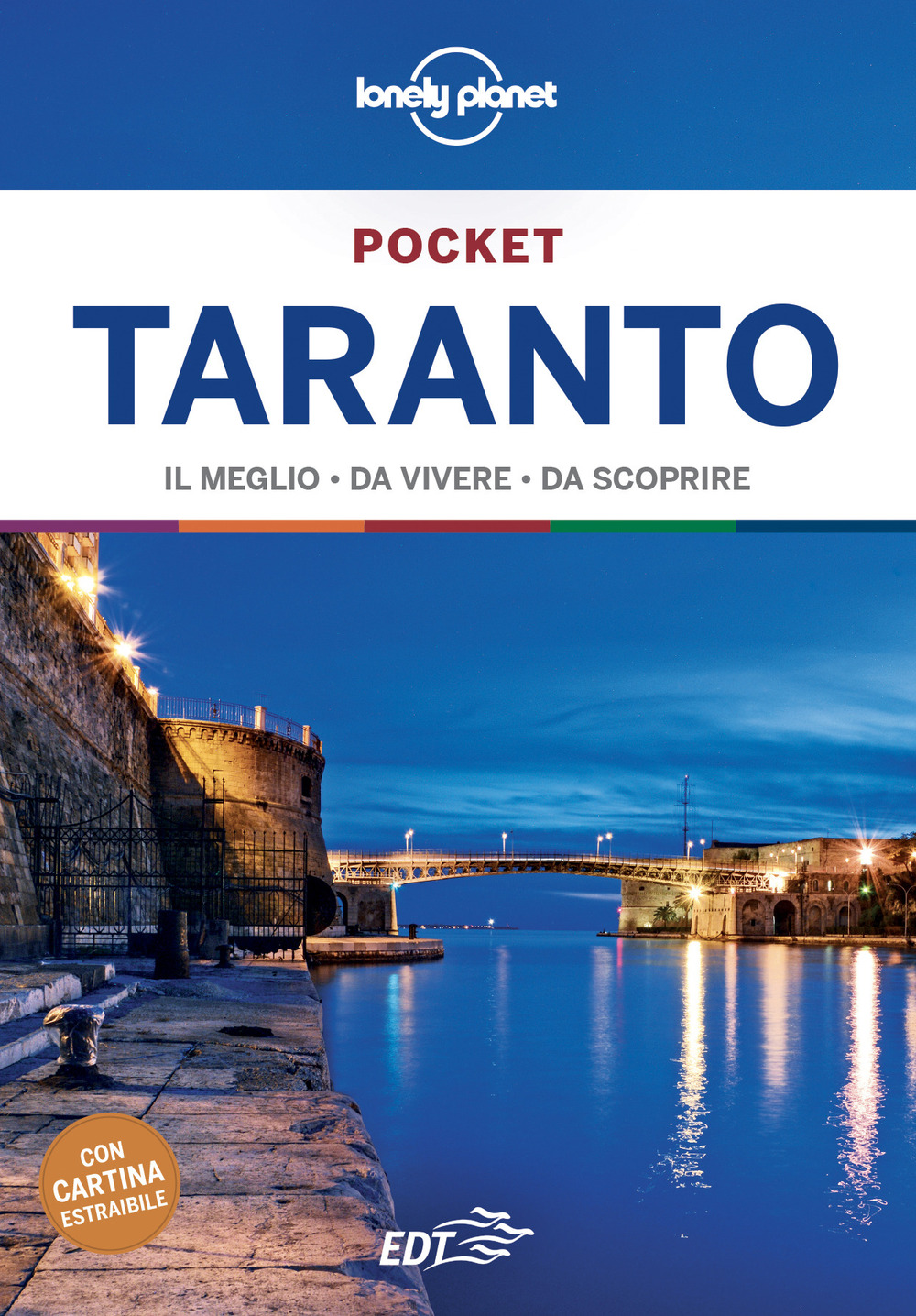 Libro Taranto di Duncan Garwood - ean 9788859278863 - Lonely Planet Italia