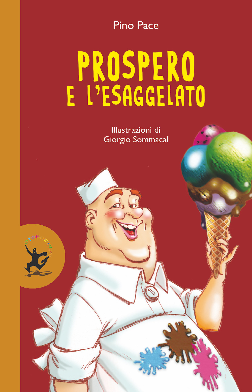 Libro Prospero e l'Esaggelato di Pino Pace - ean 9788859278887 - EDT-Giralangolo