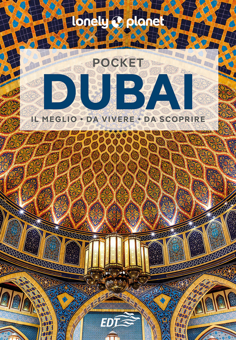 Libro Dubai pocket di Andrea Schulte-Peevers; Josephine Quintero - ean 9788859282419 - Lonely Planet Italia