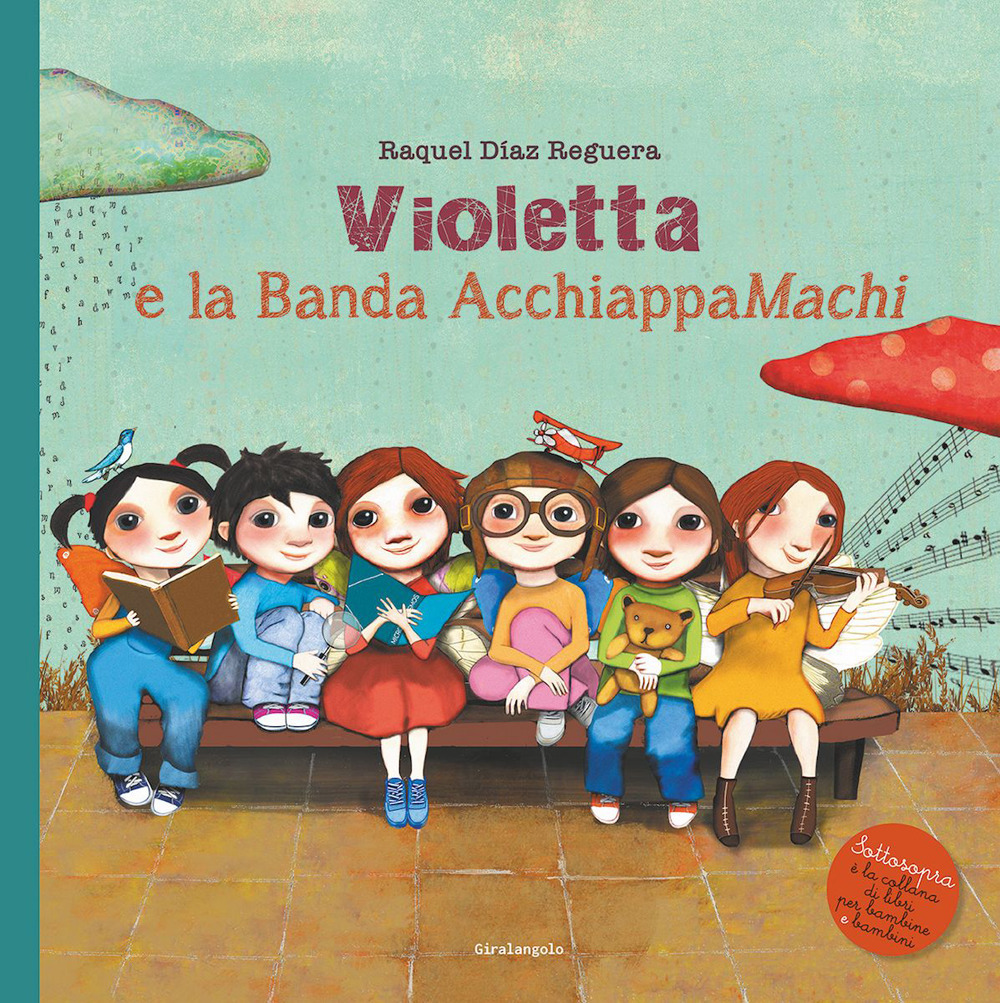 Libro Violetta e la Banda AcchiappaMachi di Raquel Díaz Reguera - ean 9788859282495 - EDT-Giralangolo