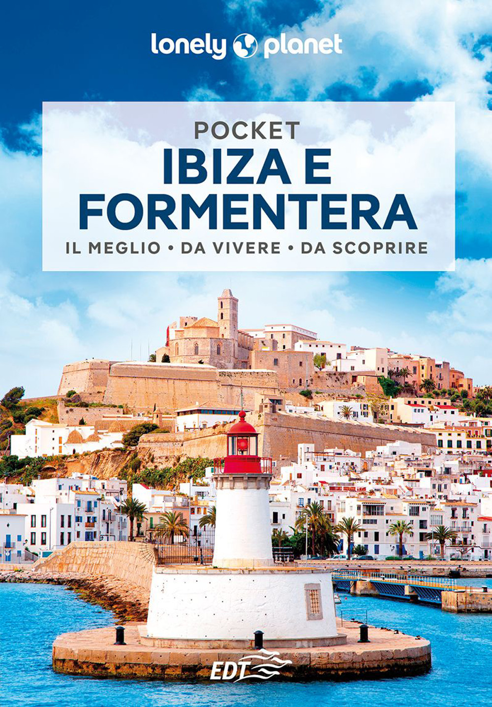 Libro Ibiza e Formentera di Isabella Noble - ean 9788859282587 - Lonely Planet Italia